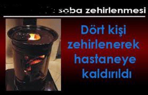 Turgutluda 4 kişi soba gazından zehirlendi