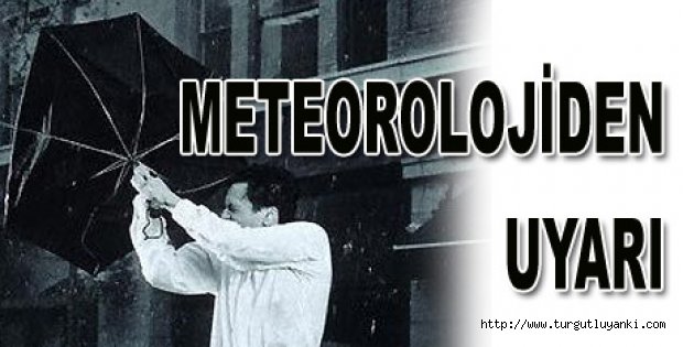 Metereoloji’den uyarı