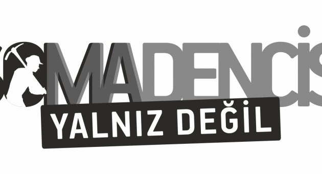 Valilikten Soma Madencisi Yalnız Değil Kampanyasına Veto