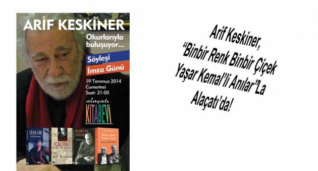 Yaşar Kemal’li Anılar”la Alaçatı’da!