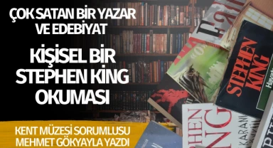 ÇOK SATAN BİR YAZAR VE EDEBİYAT /  KİŞİSEL BİR STEPHEN KİNG OKUMASI