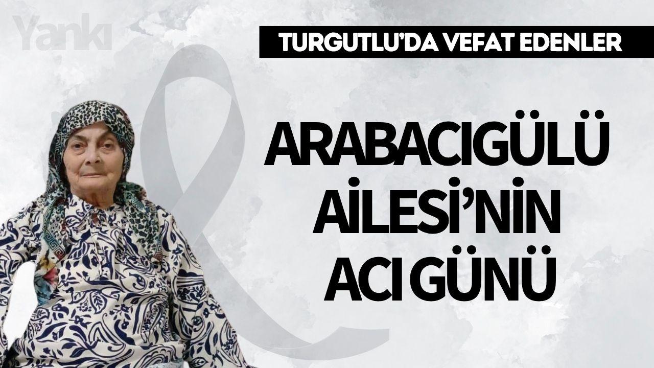 Arabacıgülü Ailesi’nin Acı Günü