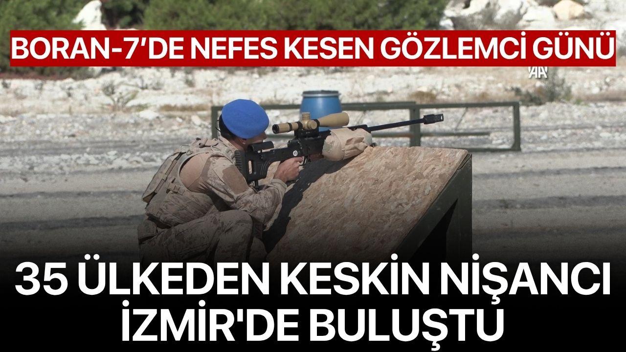 Boran-7’de Nefes Kesen Gözlemci Günü: 35 Ülkeden Keskin Nişancılar İzmir'de Buluştu