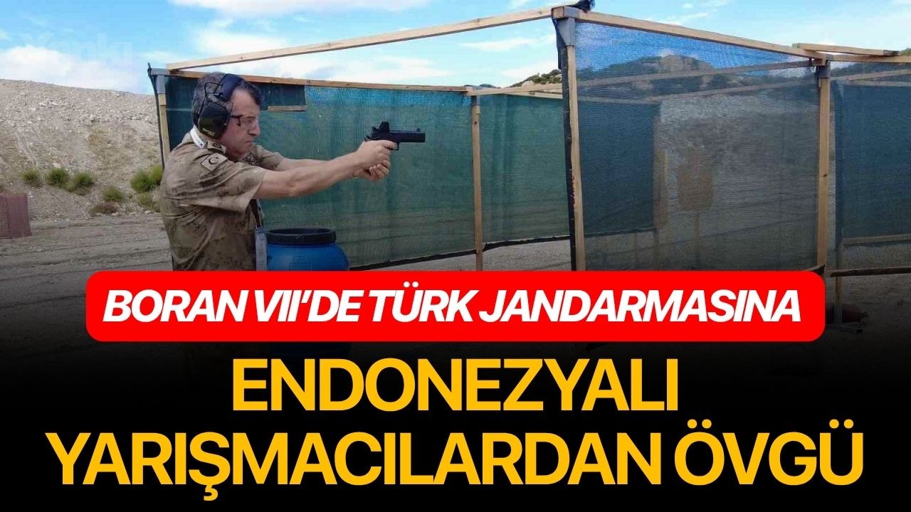 BORAN VII’de Türk jandarmasına Endonezyalı yarışmacılardan övgü