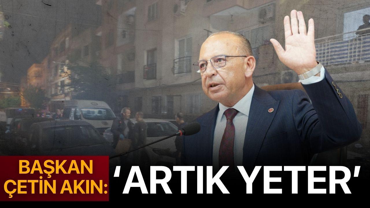 Çetin Akın: ' Artık yeter'