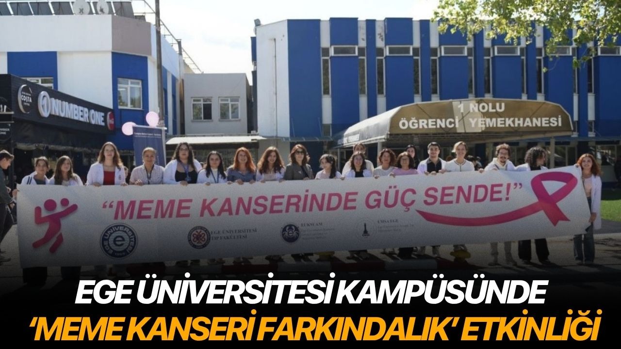 Ege Üniversitesi kampüsünde meme kanseri farkındalık etkinliği