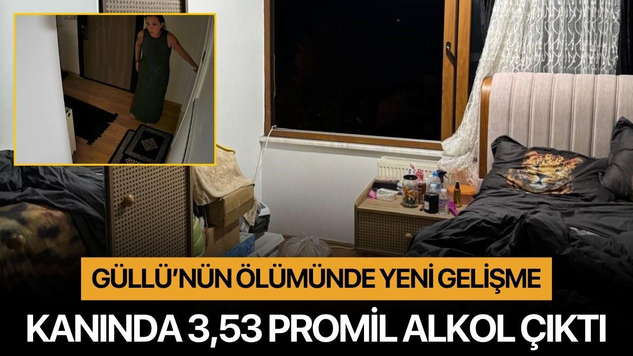 Güllü’nün Ölümünde Yeni Gelişme