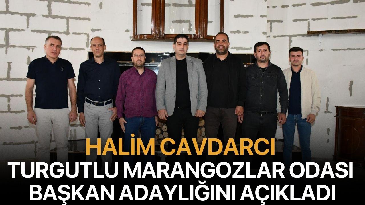 Halim Cavdarcı Turgutlu Marangozlar Odası başkan adaylığını açıkladı