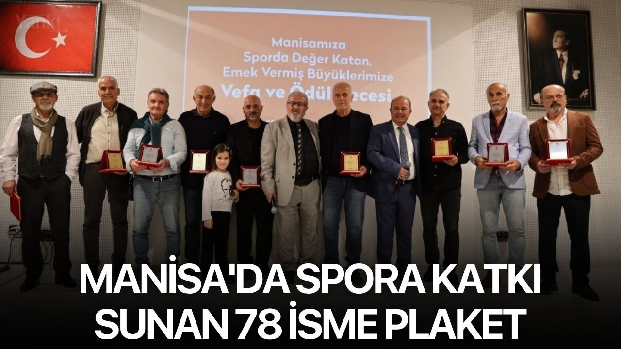Manisa'da spora katkı sunan 78 isme plaket