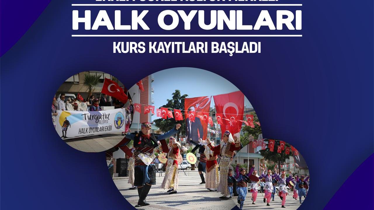 Turgutlu'da halk oyunları kurs kayıtları başladı
