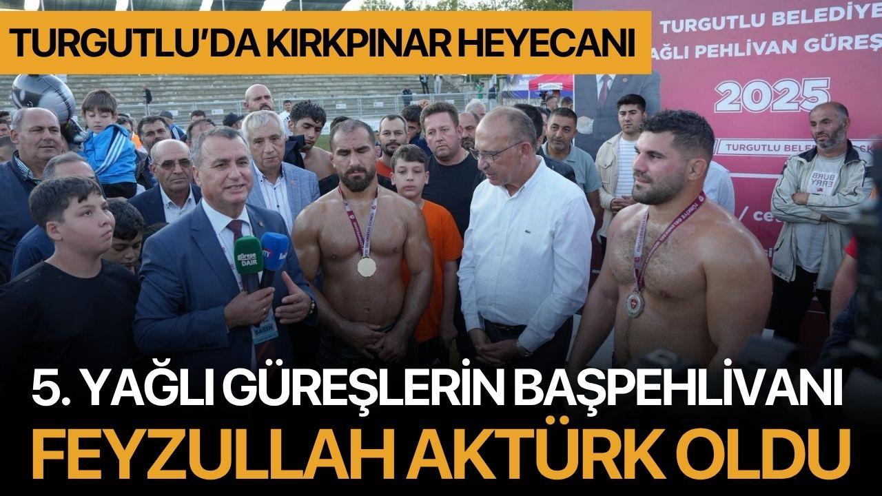 Turgutlu’da Kırkpınar Heyecanı: 5. Yağlı Güreşlerin Başpehlivanı Feyzullah Aktürk Oldu