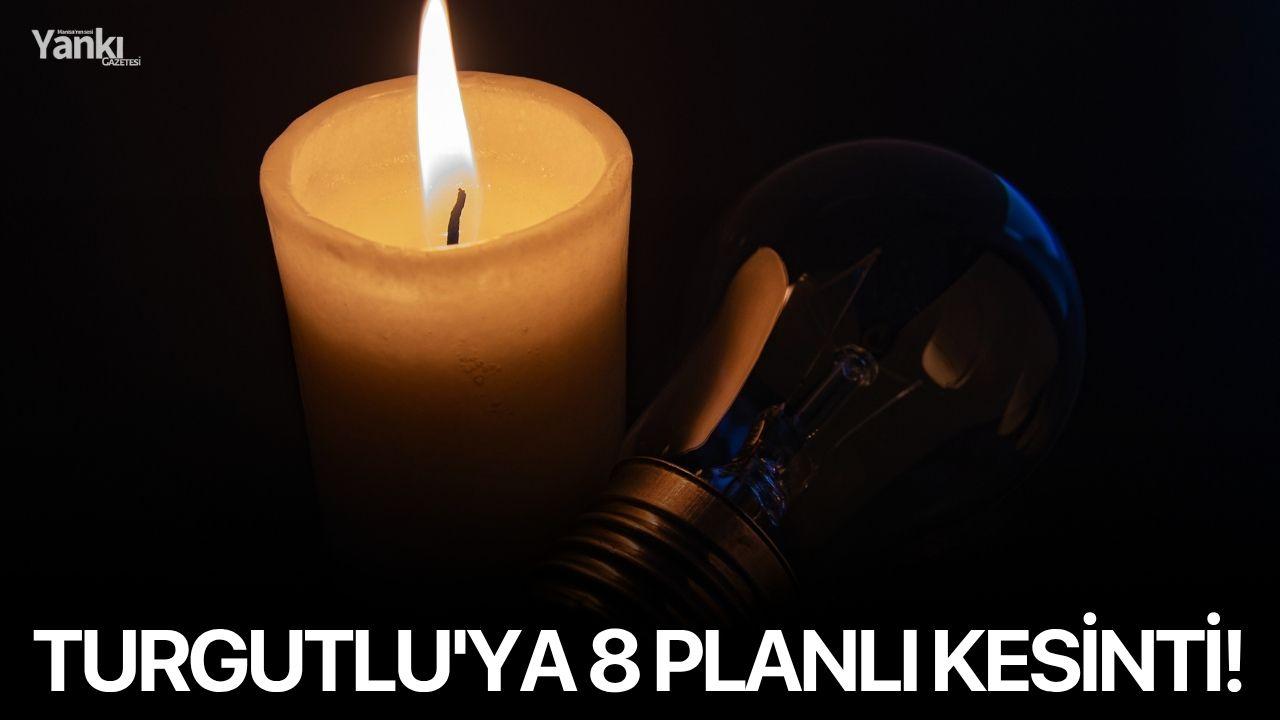 Turgutlu'ya 8 planlı kesinti!