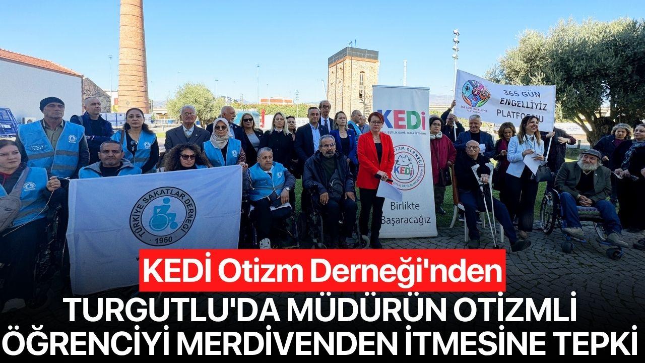 KEDİ Otizm Derneği'nden Turgutlu'da müdürün otizmli öğrenciyi merdivenden itmesine tepki