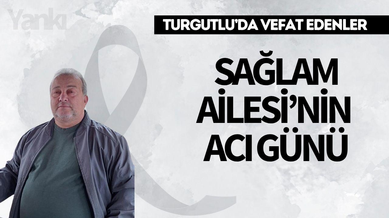 Sağlam Ailesi’nin Acı Günü