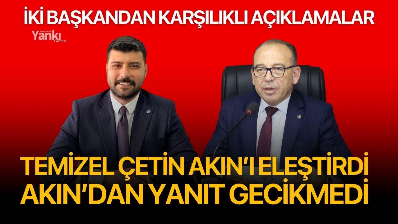 Temizel Çetin Akın’ı eleştirdi, Akın’dan yanıt gecikmedi