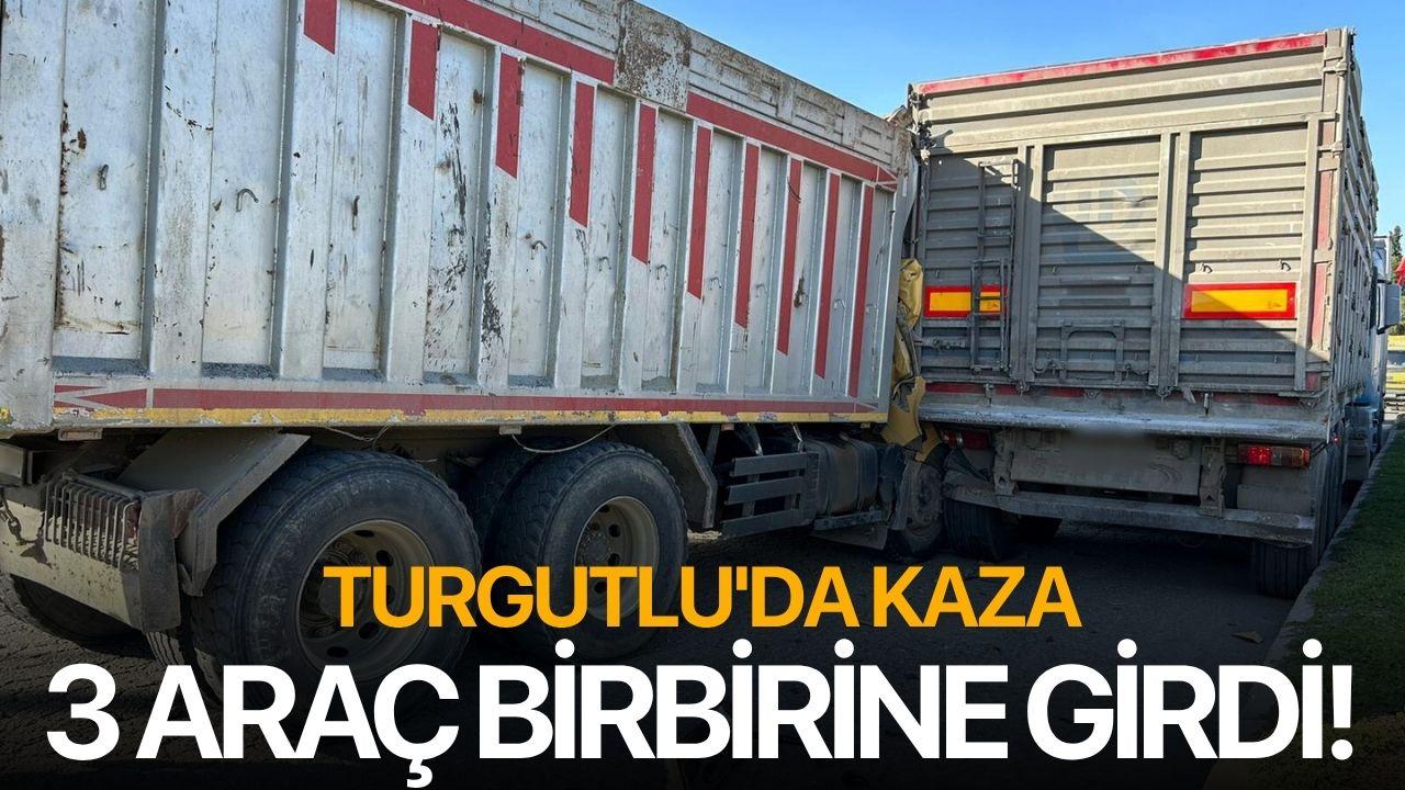 Turgutlu'da Kaza: 3 Araç Birbirine Girdi!