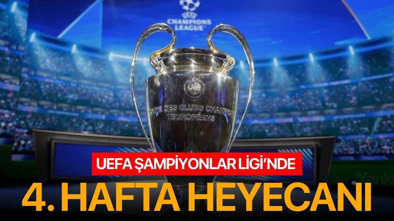 UEFA Şampiyonlar Ligi’nde 4. hafta heyecanı