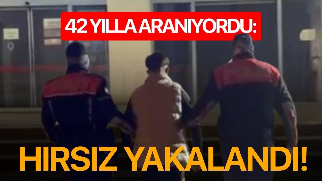 42 yılla aranıyordu: Hırsız yakalandı!