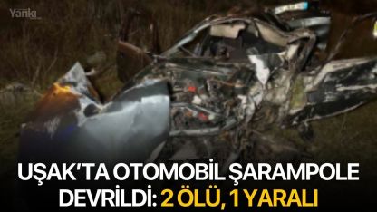 Otomobil şarampole devrildi: 2 ölü, 1 yaralı