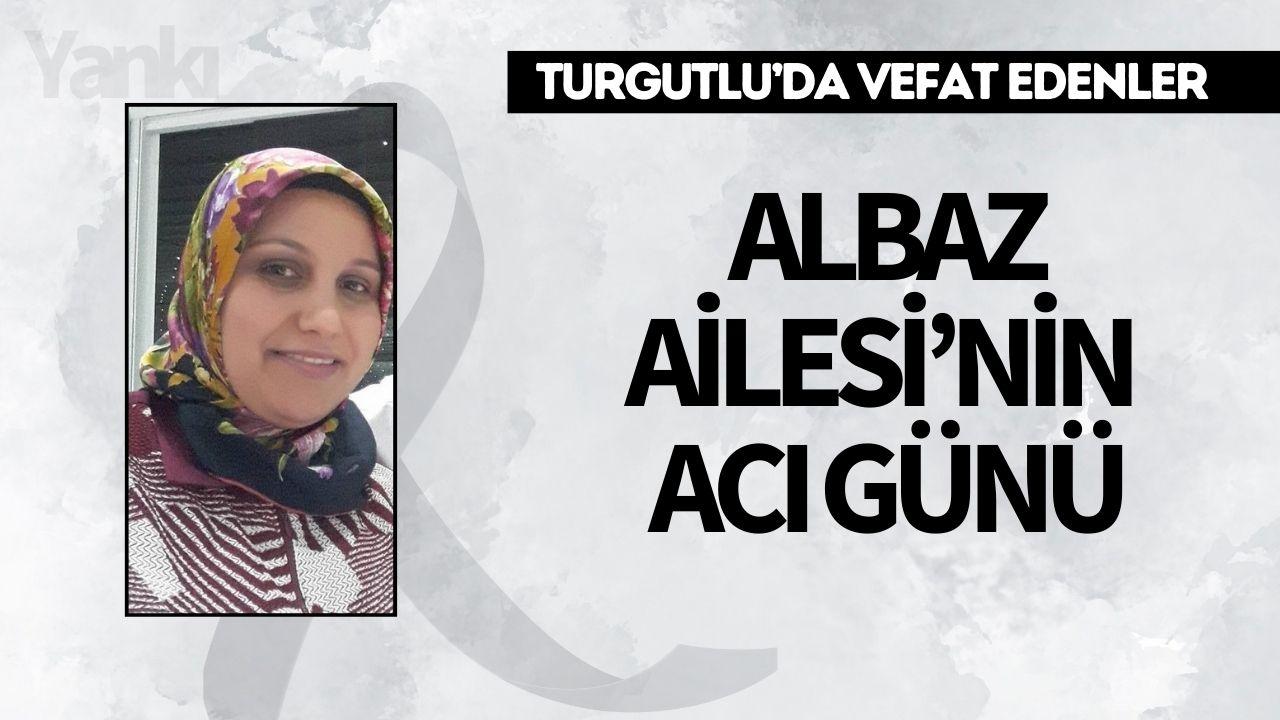 Albaz Ailesi’nin Acı Günü