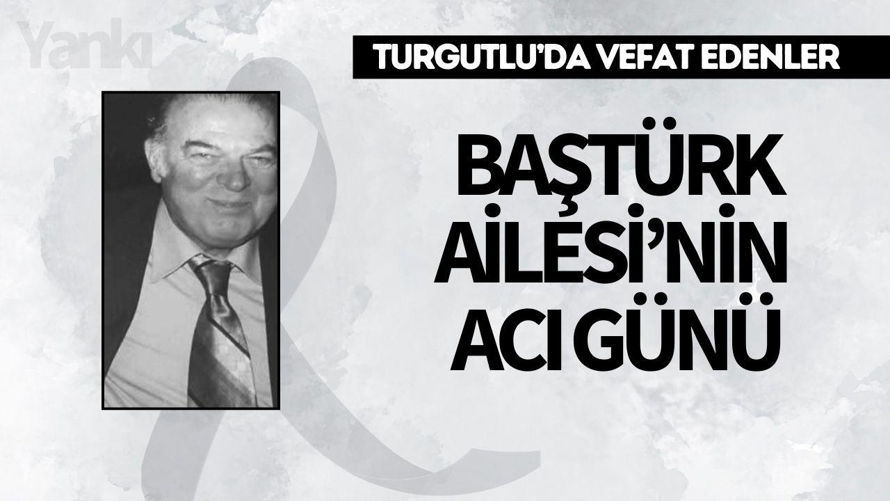 Baştürk Ailesi’nin Acı Günü