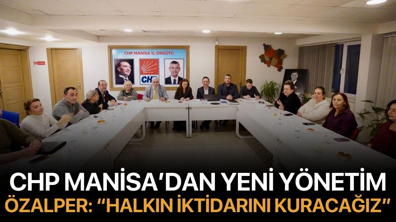 CHP Manisa’da Yeni Yönetim Tamam: “Halkın İktidarını Kuracağız”