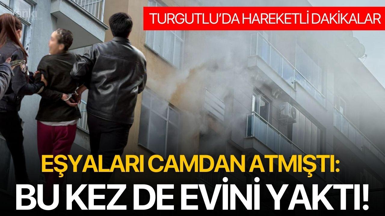 Eşyaları camdan atmıştı: Bu kez de evini yaktı!