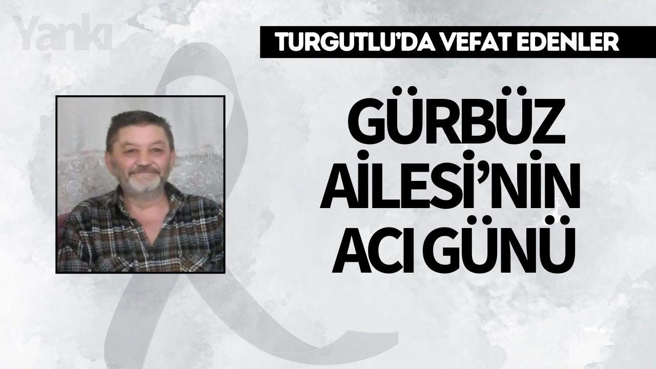Gürbüz Ailesi’nin Acı Günü