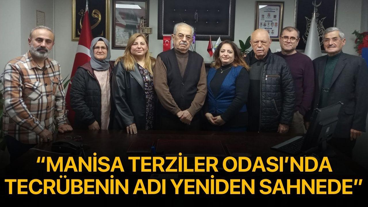 MANİSA TERZİLER ODASI’NDA TECRÜBENİN ADI YENİDEN SAHNEDE