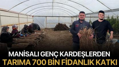 Manisalı Genç Kardeşlerden Tarıma 700 Bin Fidanlık Katkı