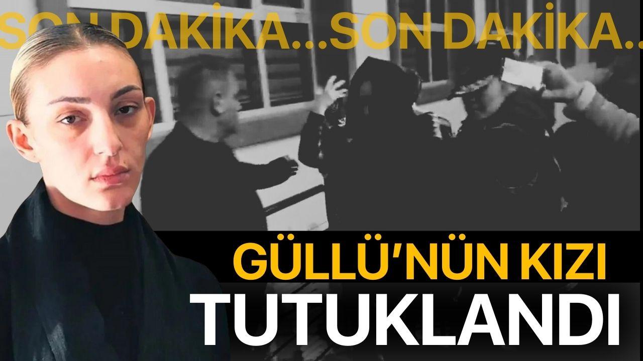 SON DAKİKA! Güllü'nün kızı tutuklandı
