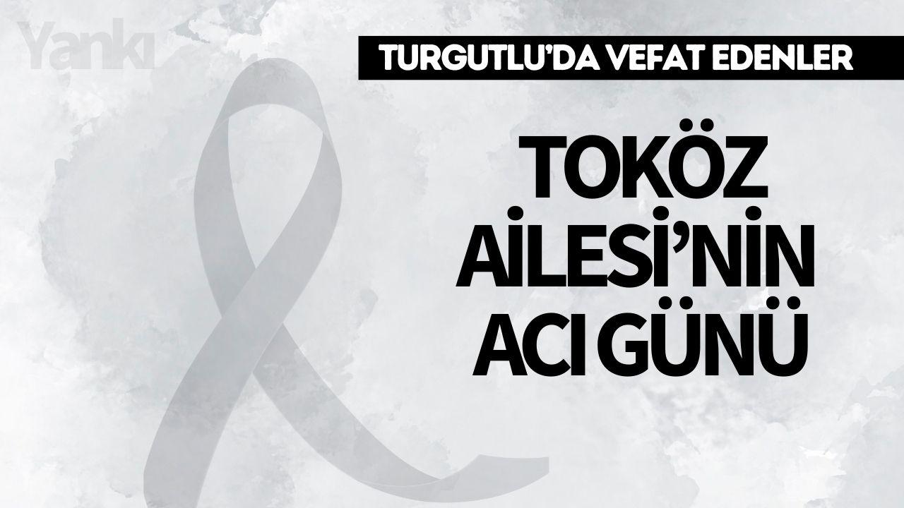 Toköz Ailesi’nin Acı Günü