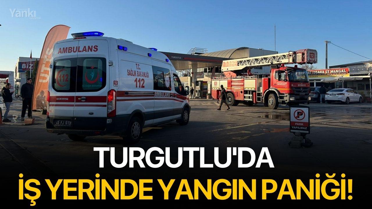 Turgutlu'da iş yerinde yangın paniği!