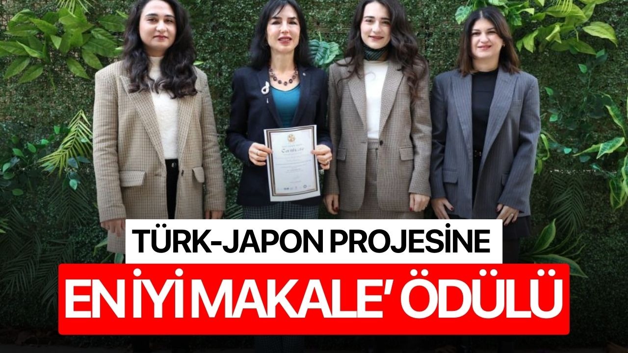 Türk-Japon projesine ‘en iyi makale’ ödülü