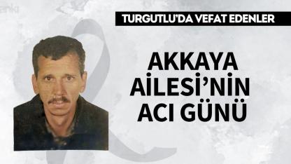 Akkaya Ailesi'nin Acı Günü