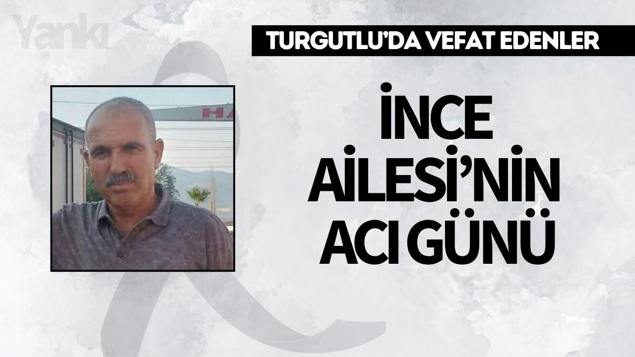 İnce Ailesi’nin Acı Günü