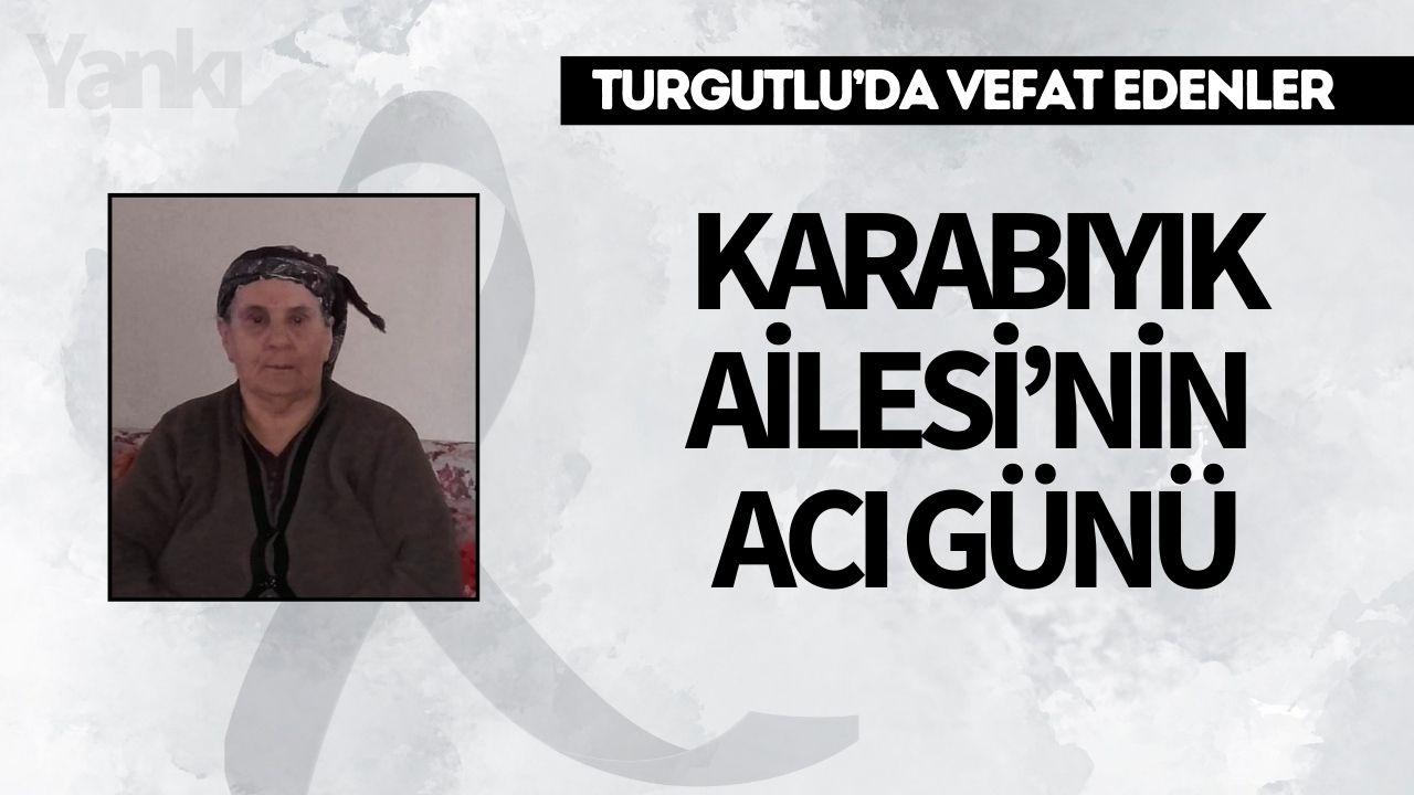 Karabıyık Ailesi’nin Acı Günü