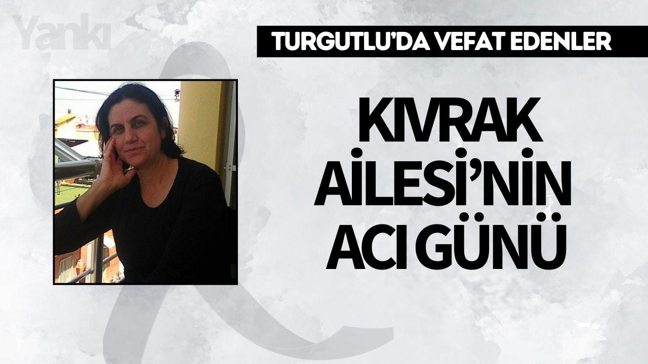 Kıvrak Ailesi’nin Acı Günü