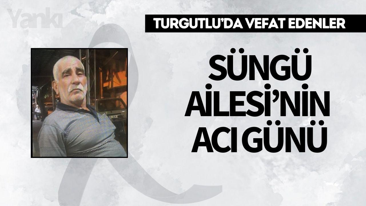 Süngü Ailesi’nin Acı Günü