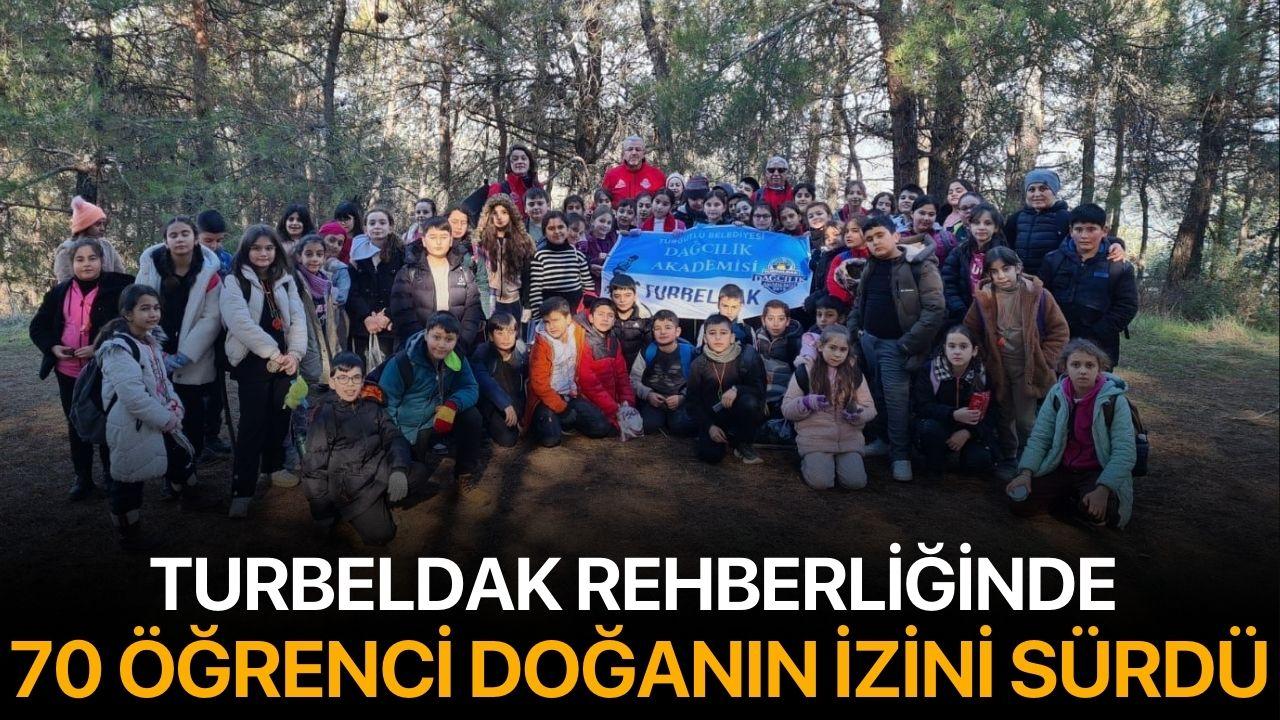 TURBELDAK Rehberliğinde 70 Öğrenci Doğanın İzini Sürdü