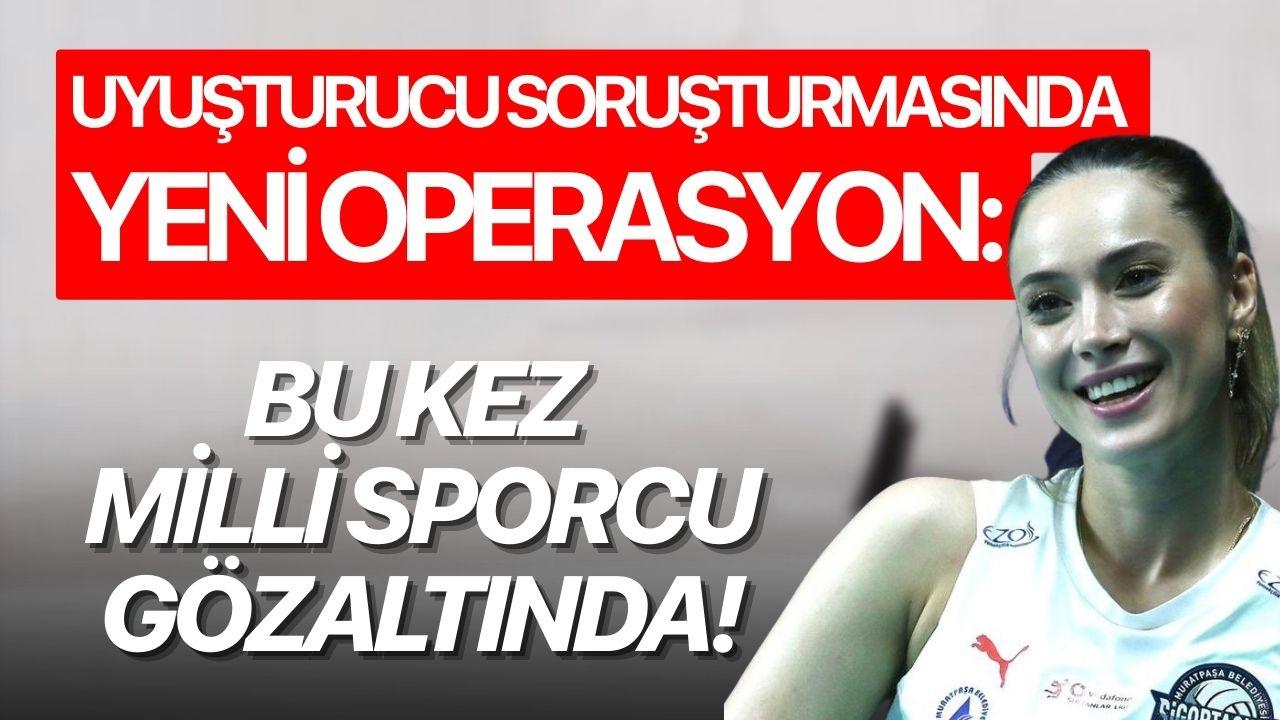 Uyuşturucu Soruşturmasında Yeni Operasyon: Bu kez milli sporcu gözaltında!