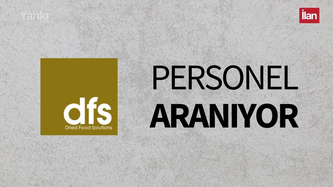 DFS Gıda Personel Aranıyor