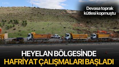 Heyelan bölgesinde hafriyat çalışmaları başladı