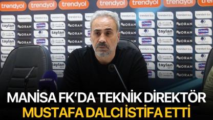 Manisa FK’da teknik direktör Mustafa Dalcı istifa etti