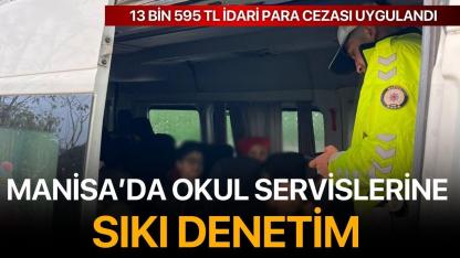 Manisa’da Okul Servislerine Sıkı Denetim