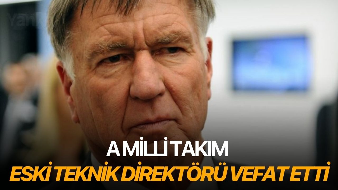 A Milli takım eski teknik direktörü vefat etti