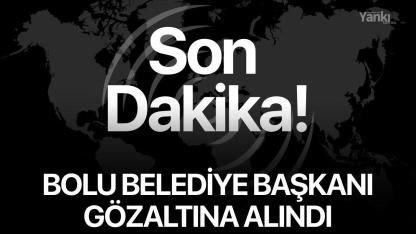 Son dakika: Bolu belediye başkanı Tanju Özcan gözaltına alındı