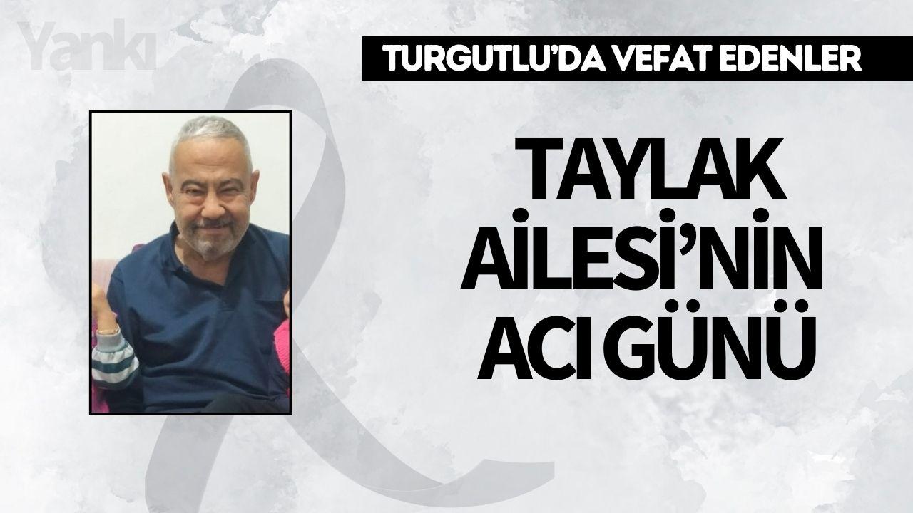 Taylak Ailesi’nin Acı Günü