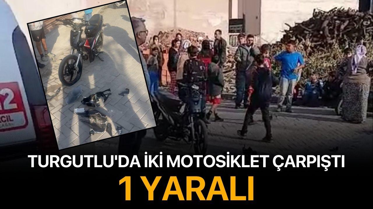 Turgutlu'da İki Motosiklet Çarpıştı: 1 Yaralı