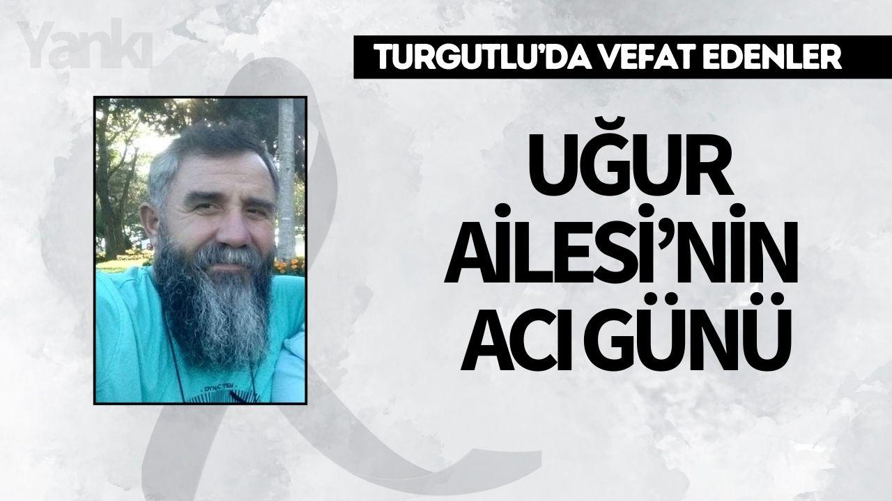 Uğur Ailesi’nin Acı Günü